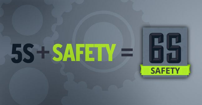 Phương pháp 5S lại được phát triển lên thành 6S. S thứ 6 là Safety (An toàn)